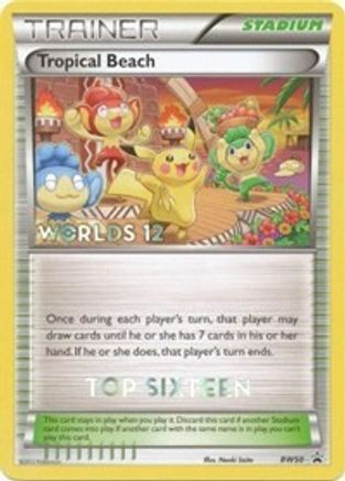 Tropical Beach - BW50 (Worlds 12) [Top 16] (BW50) [Black and White Promos] - Promo