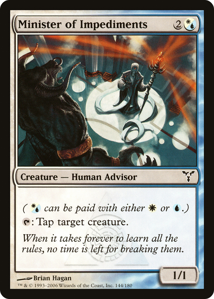 Minister of Impediments (DIS-144) [Dissension] Foil