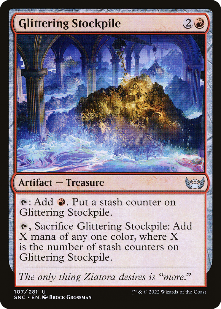 Glittering Stockpile (SNC-107) [Streets of New Capenna]