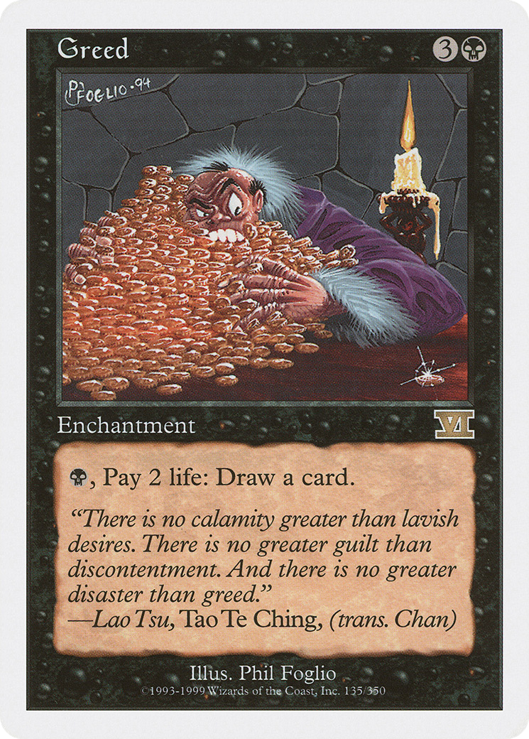 Greed (6ED-135) [Classic Sixth Edition]