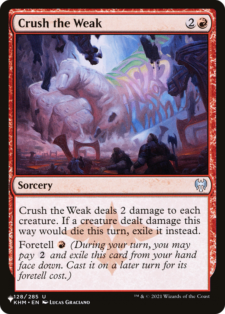 Crush the Weak (LIST-KHM-128) [The List]