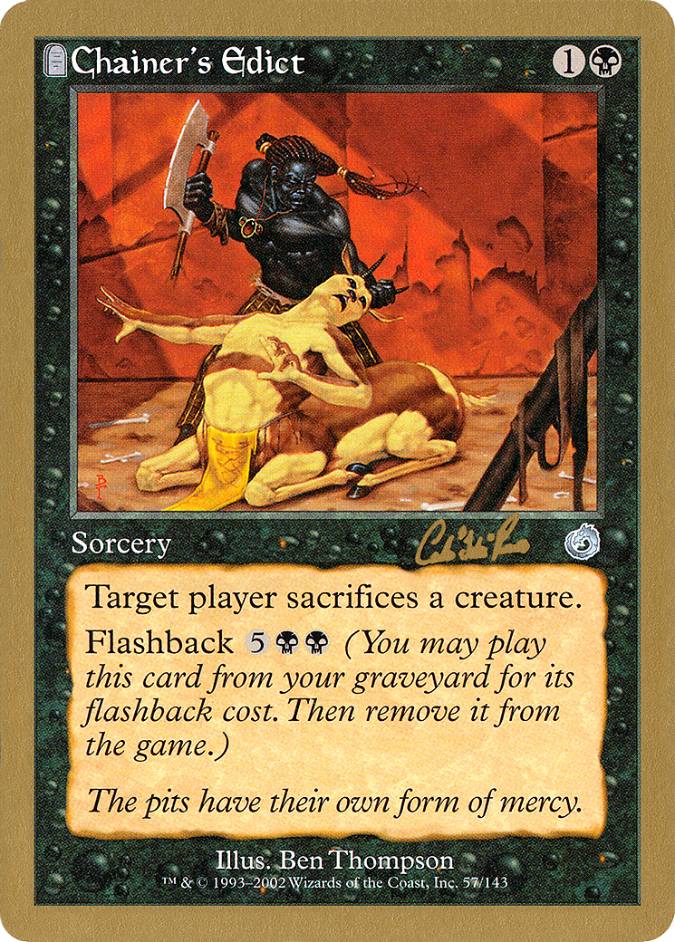 Chainer's Edict - 2002 Carlos Romao (TOR) [World Championship Decks 2002]