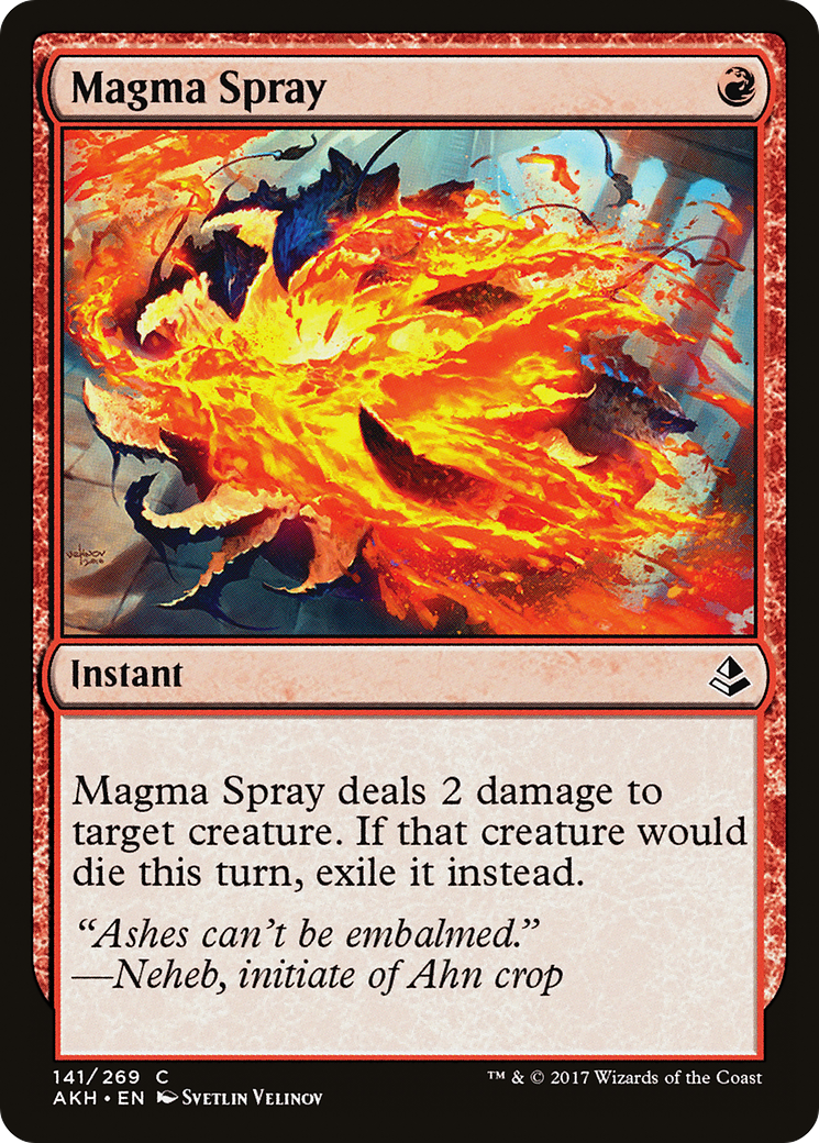 Magma Spray (AKH-141) [Amonkhet]