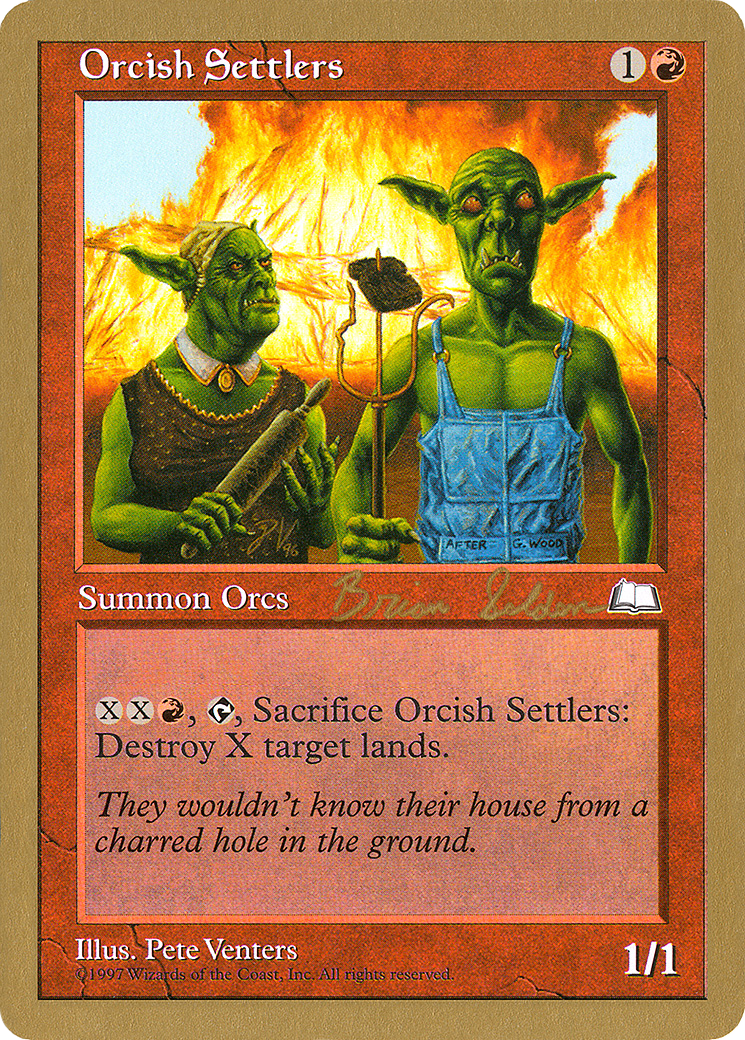 Orcish Settlers - 1998 Brian Selden (WTH) [World Championship Decks 1998]