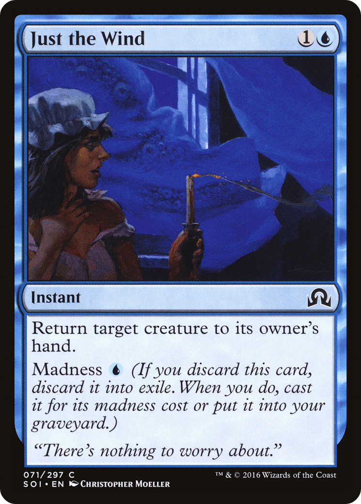 Just the Wind (SOI-071) [Shadows over Innistrad]