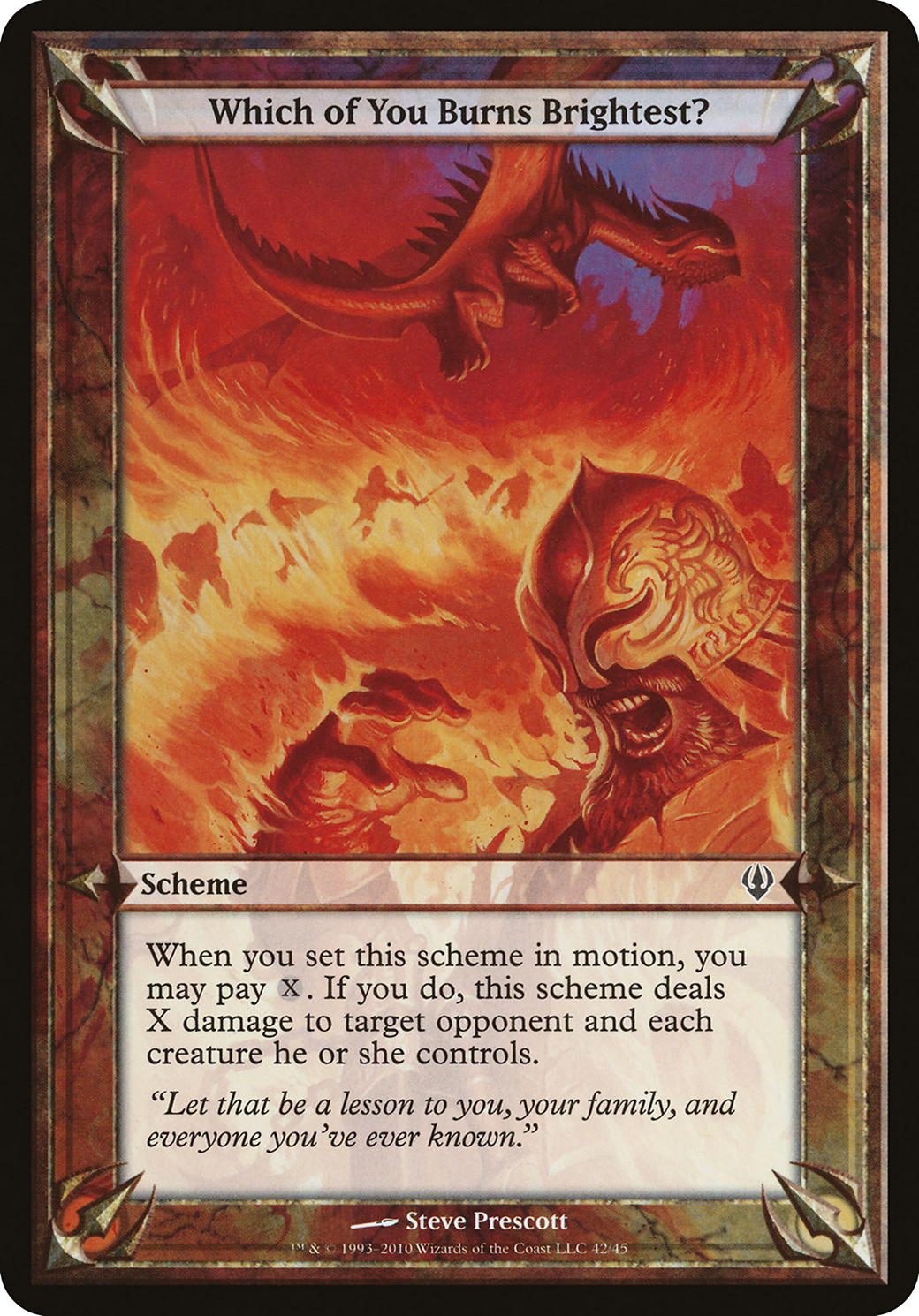 Which of You Burns Brightest? (Archenemy) [Archenemy Schemes]