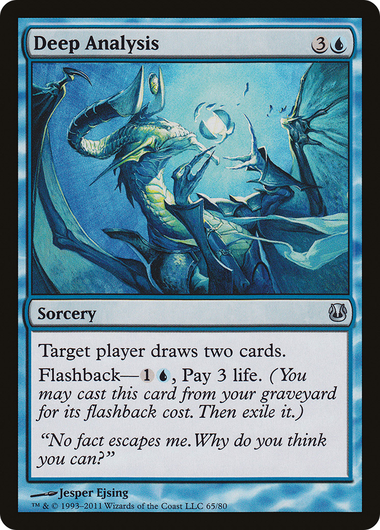 Deep Analysis (DDH-065) [Duel Decks: Ajani vs. Nicol Bolas]