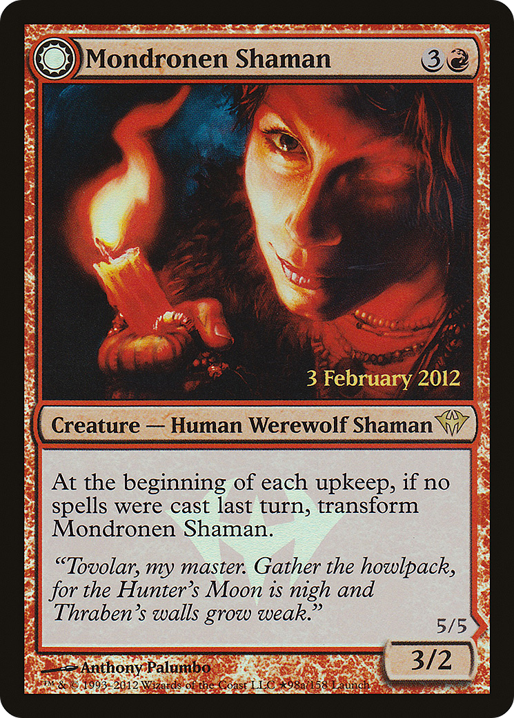 Mondronen Shaman (LARP-098) [Dark Ascension Promos] Foil