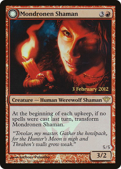 Mondronen Shaman (LARP-098) [Dark Ascension Promos] Foil