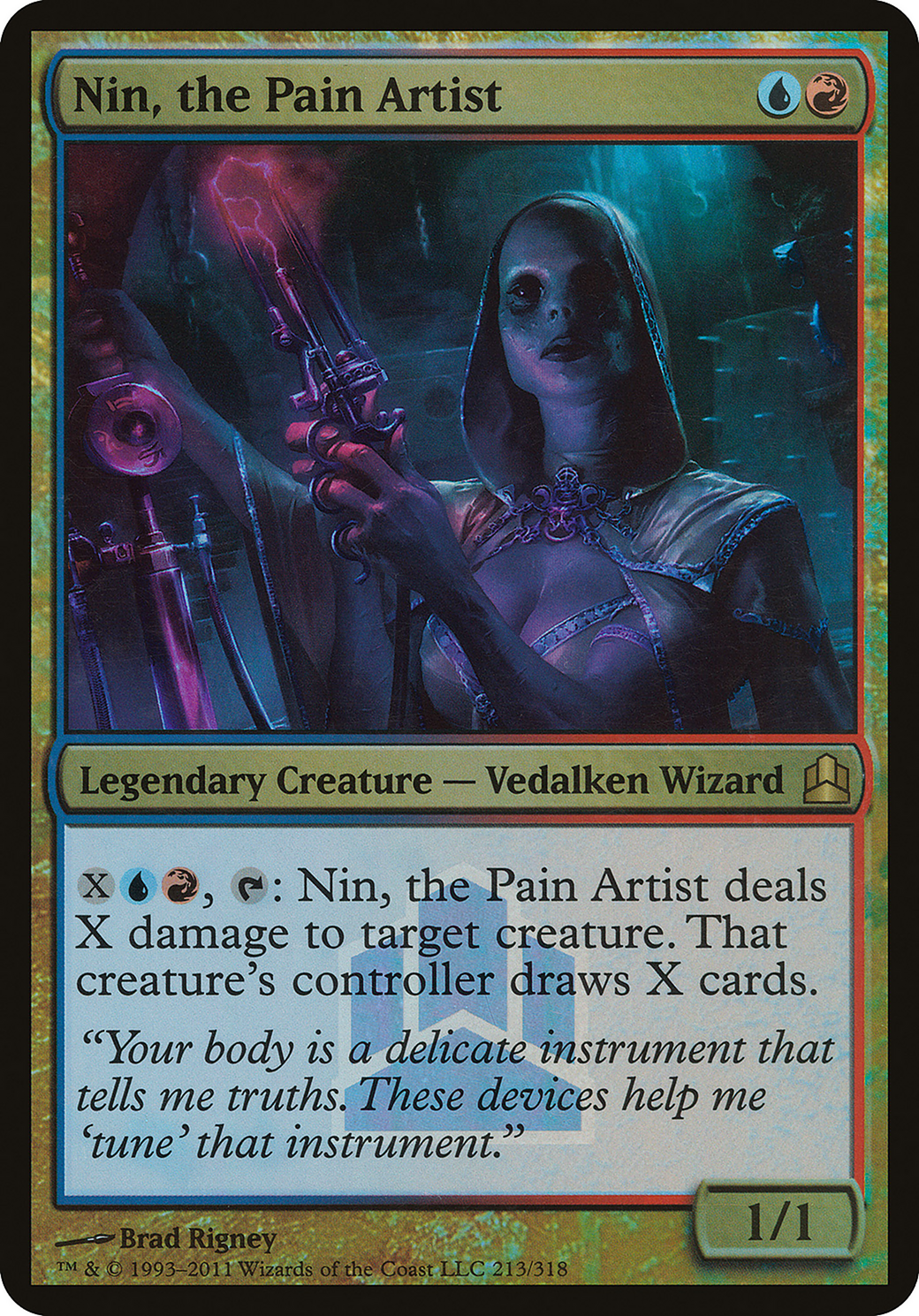 Nin, the Pain Artist (Commander Launch Promo) (OVER-213) [Commander 2011 Launch Party] Foil