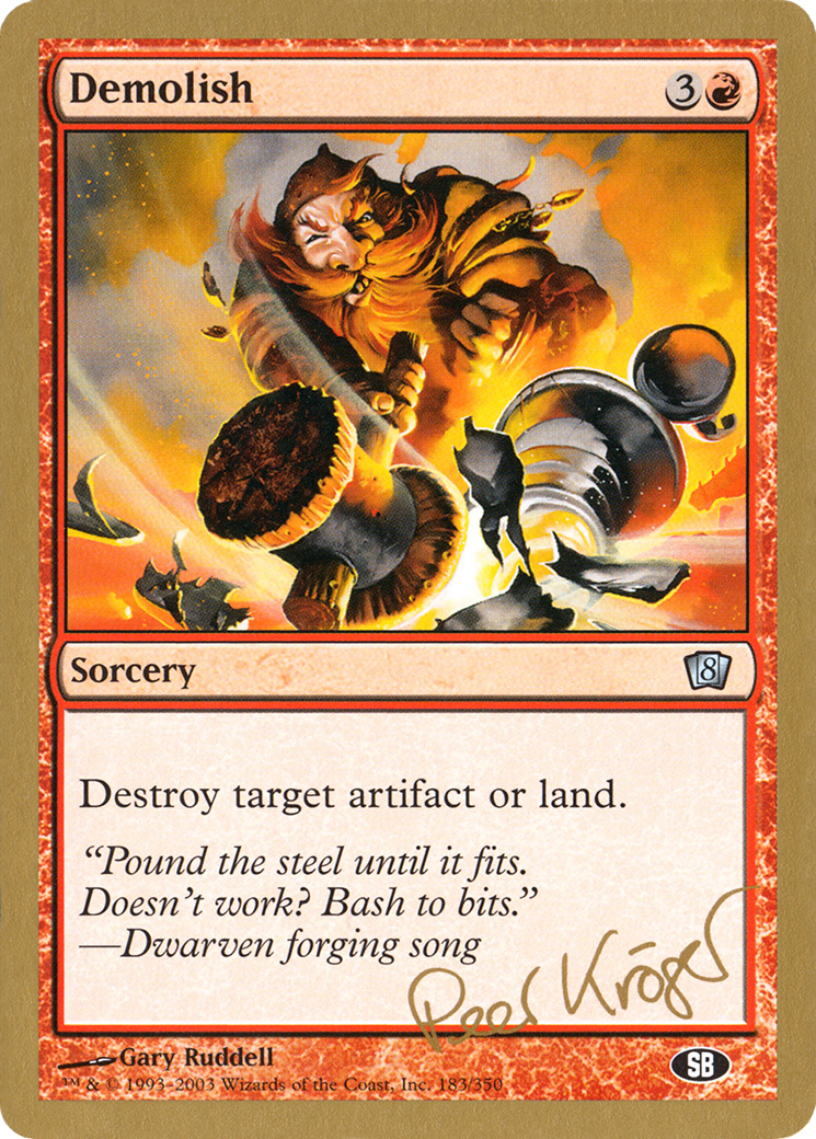 Demolish - 2003 Peer Kroger (8ED) (SB) [World Championship Decks 2003]
