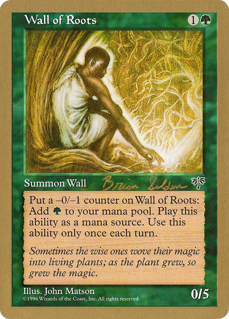 Wall of Roots - 1998 Brian Selden (MIR) [World Championship Decks 1998]