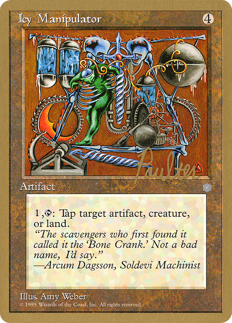 Icy Manipulator - 1996 Preston Poulter (ICE) [Pro Tour Collector Set]