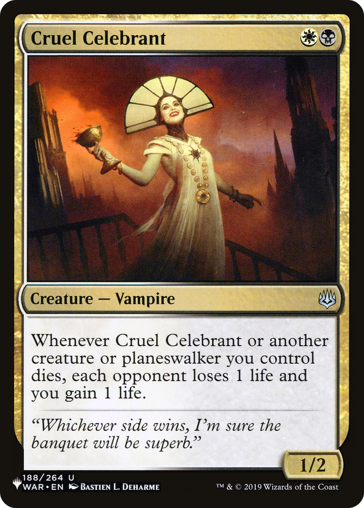 Cruel Celebrant (LIST-WAR-188) [The List]