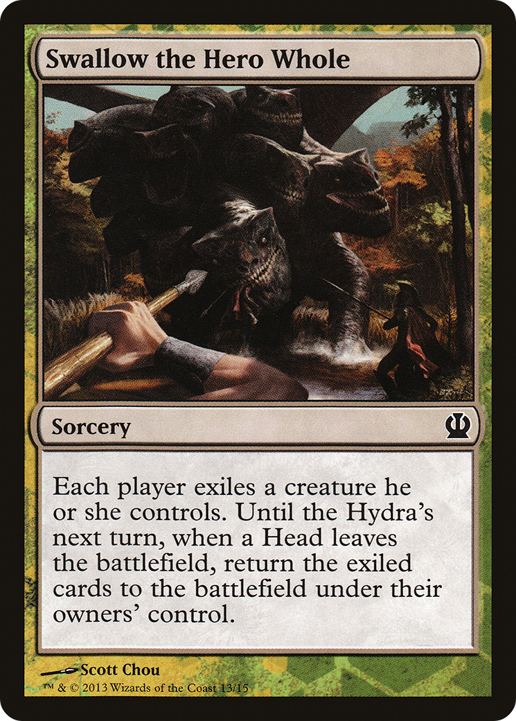 Swallow the Hero Whole [Face the Hydra]