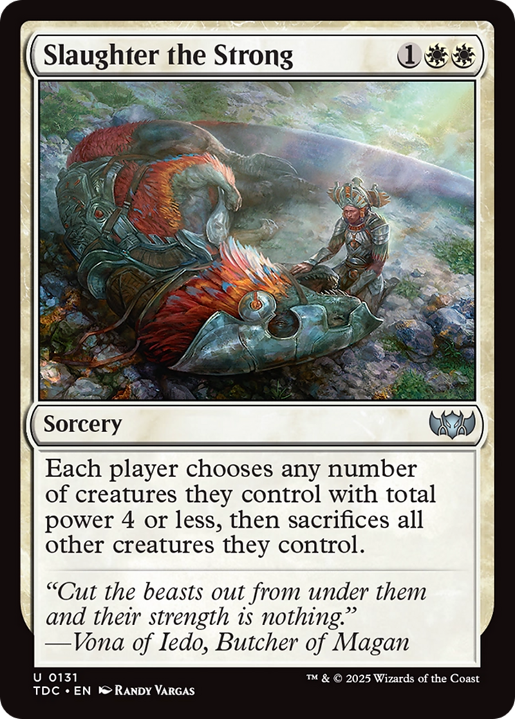 Slaughter the Strong (TDC-131) [Commander: Tarkir: Dragonstorm]