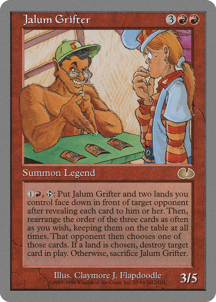 Jalum Grifter (UGL-047) [Unglued]