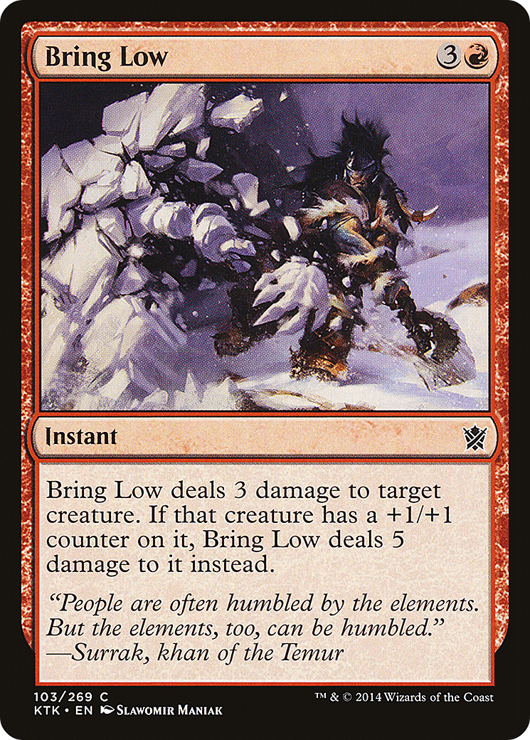Bring Low (KTK-103) [Khans of Tarkir]