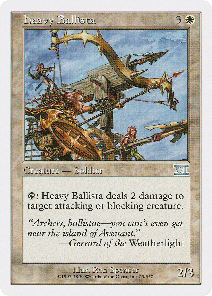Heavy Ballista (6ED-023) [Classic Sixth Edition]