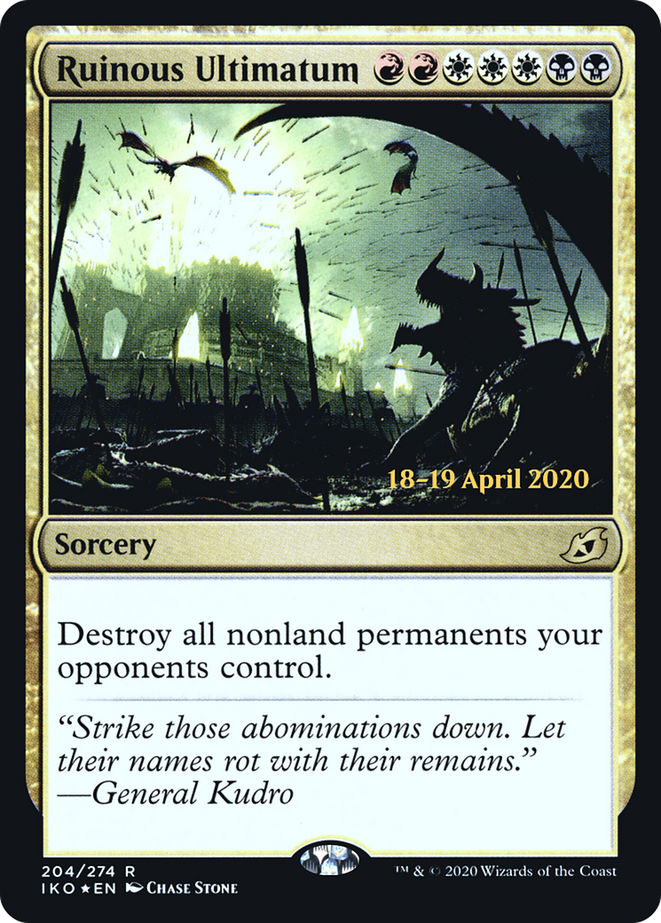 Ruinous Ultimatum (PRE-204S) [Ikoria: Lair of Behemoths Promos] Foil