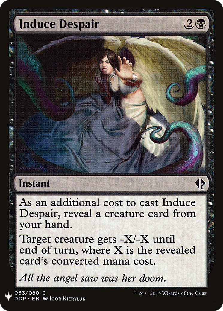 Induce Despair (LIST-DDP-53) [The List]