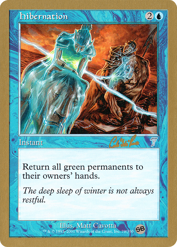 Hibernation - 2002 Carlos Romao (7ED) (SB) [World Championship Decks 2002]