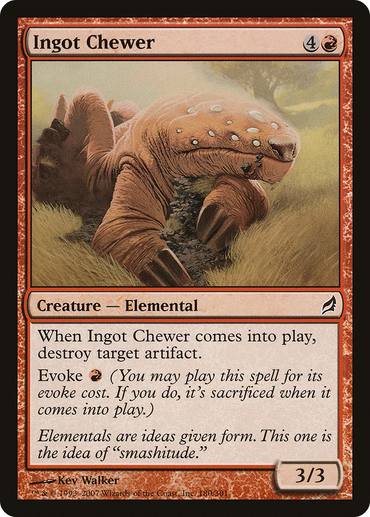 Ingot Chewer (LRW-180) [Lorwyn]
