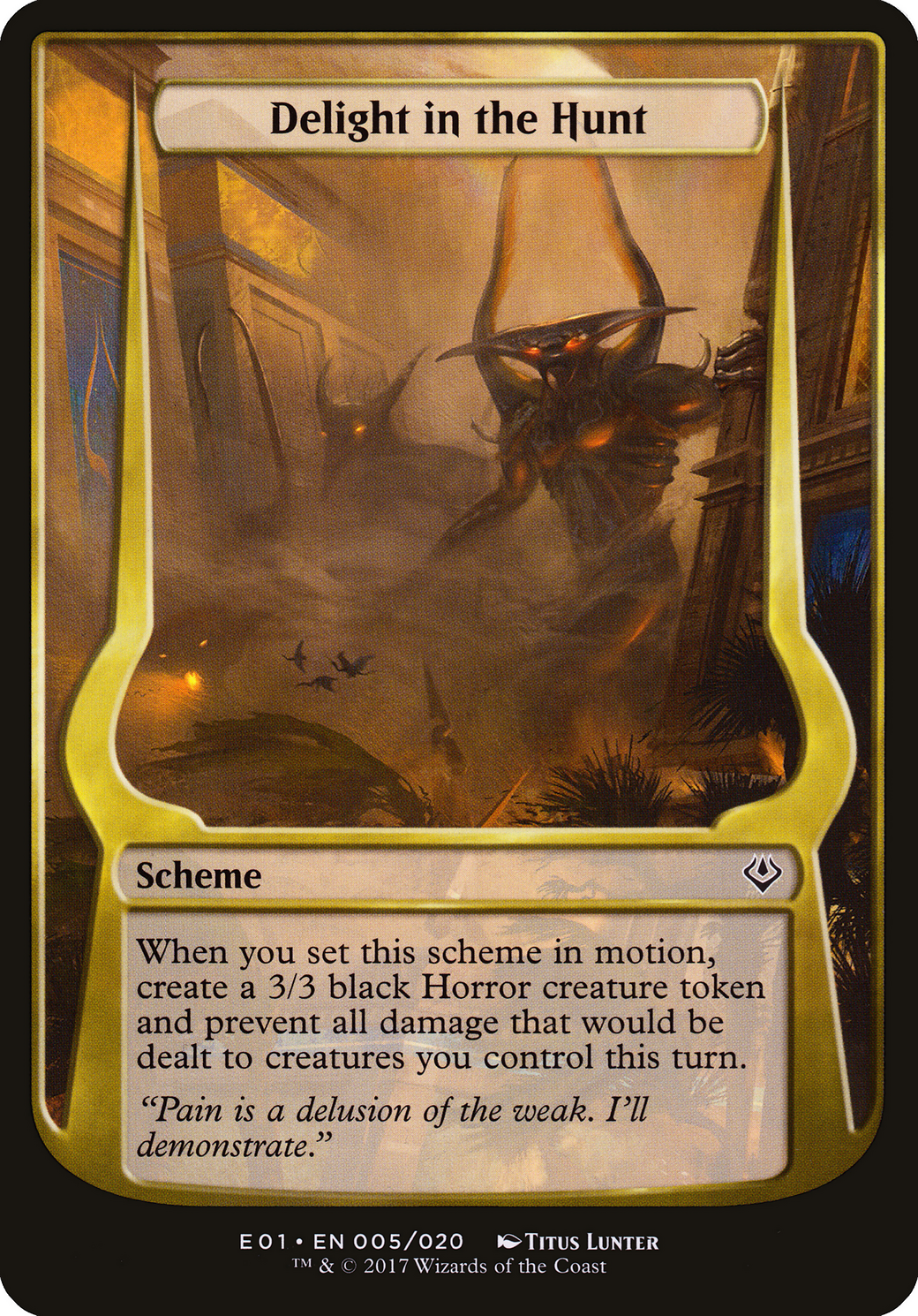 Delight in the Hunt (Archenemy: Nicol Bolas) (OVER-005) [Archenemy: Nicol Bolas Schemes]