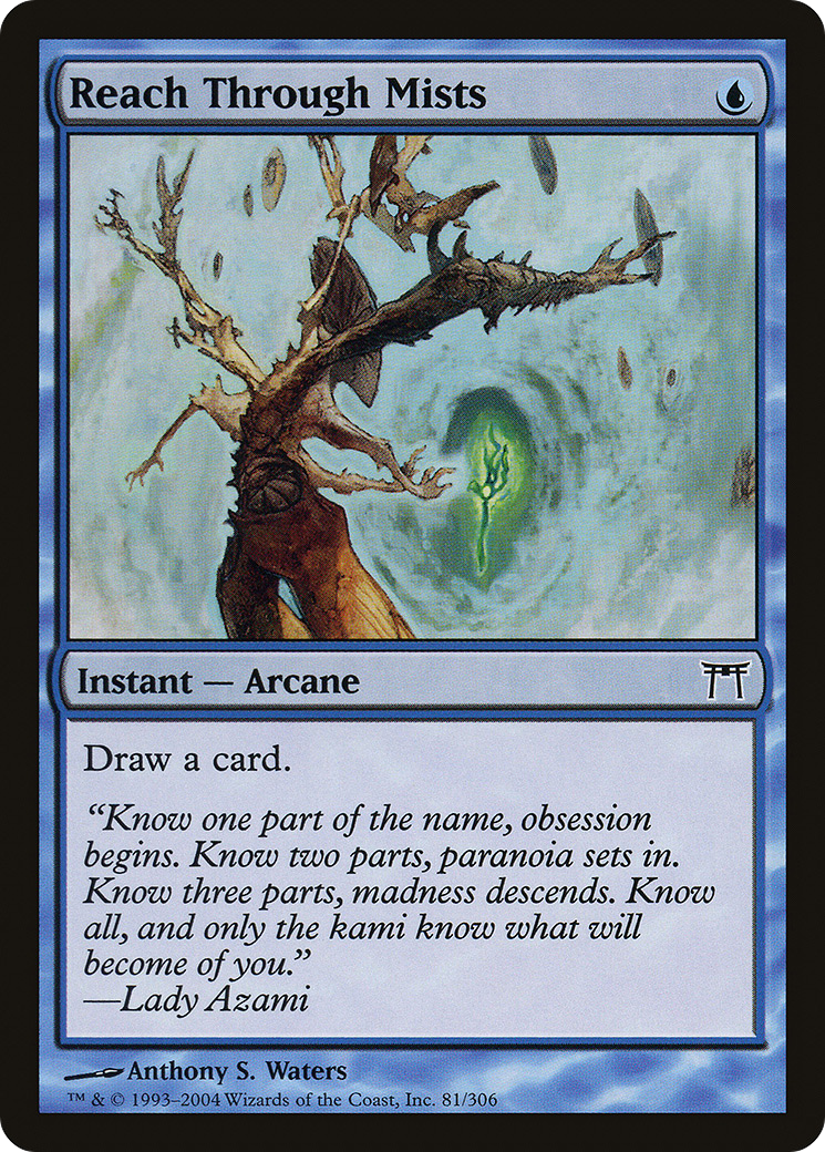 Reach Through Mists (CHK-081) [Champions of Kamigawa] Foil