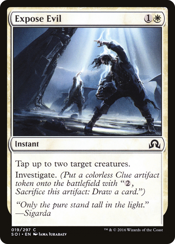 Expose Evil (SOI-019) [Shadows over Innistrad]