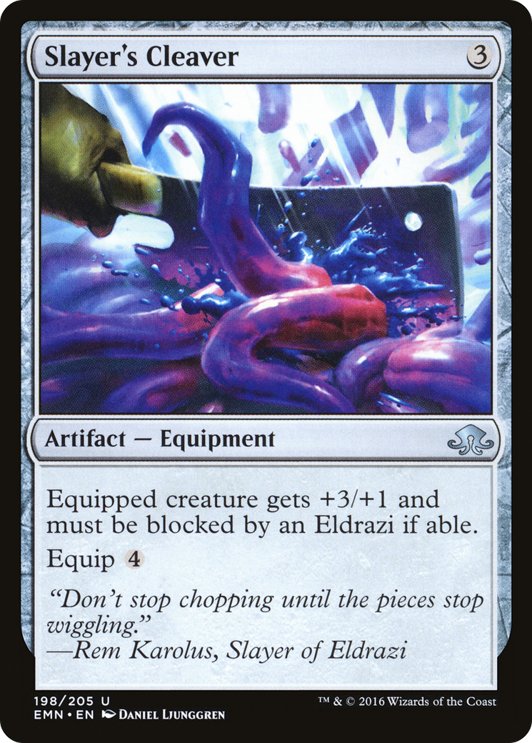 Slayer's Cleaver (EMN-198) [Eldritch Moon]