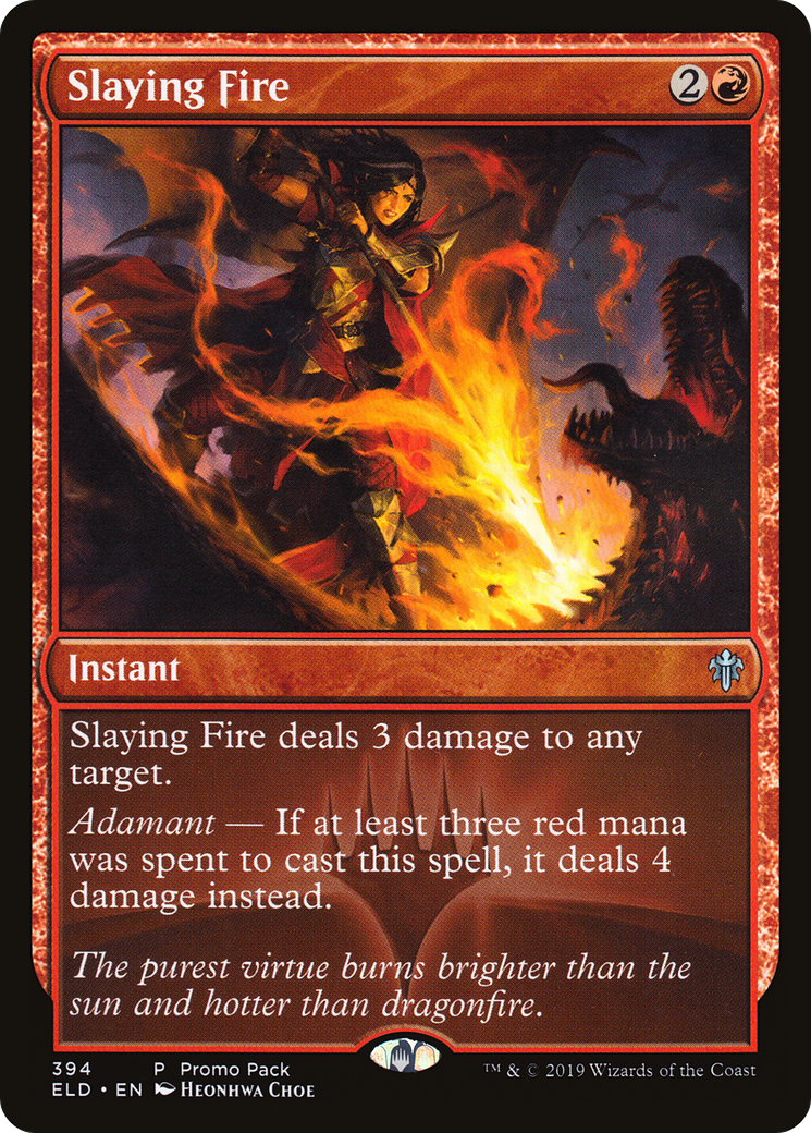 Slaying Fire (PPELD-394) [Promo Pack: Throne of Eldraine]