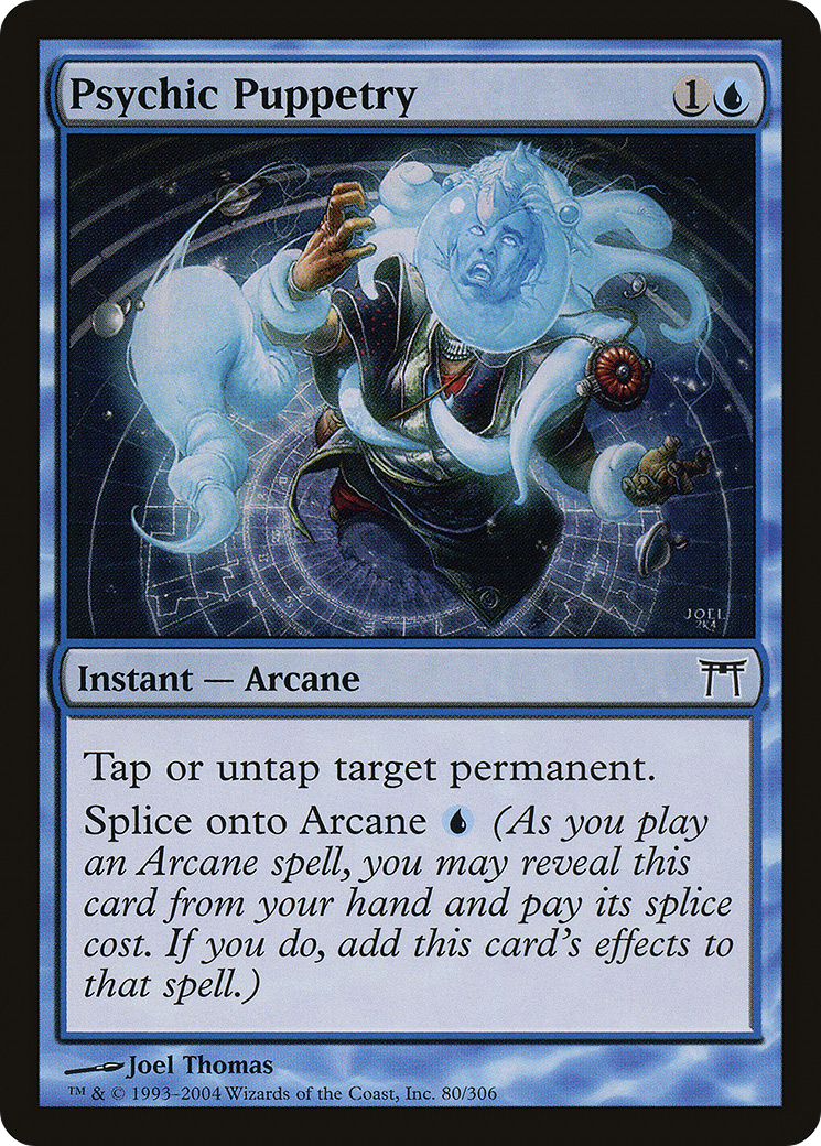 Psychic Puppetry (CHK-080) [Champions of Kamigawa]