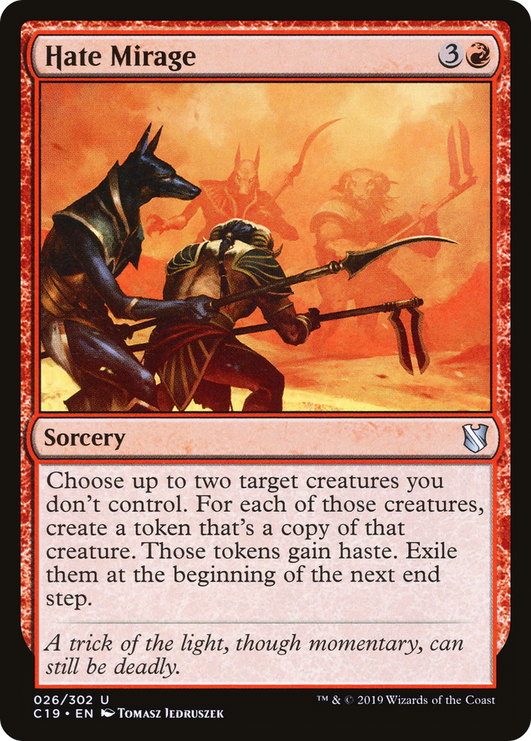 Hate Mirage (C19-026) [Commander 2019]