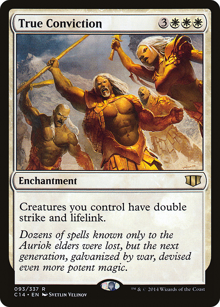 True Conviction (C14-093) [Commander 2014]