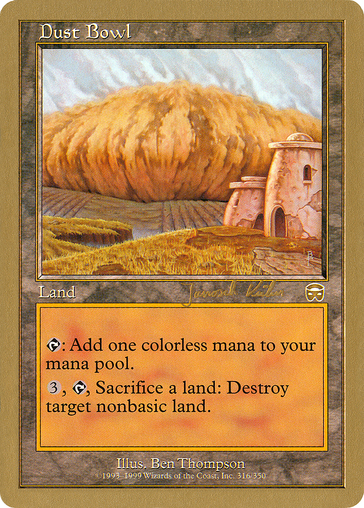 Dust Bowl - 2000 Janosch Kuhn (MMQ) [World Championship Decks 2000]