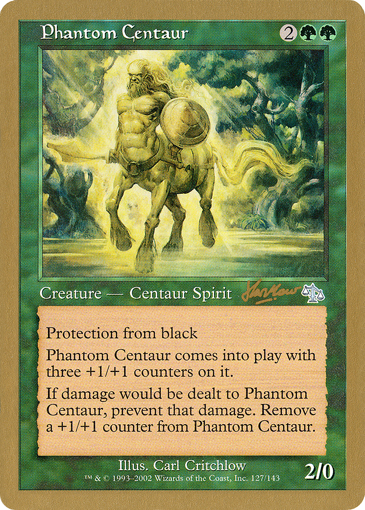 Phantom Centaur - 2002 Sim Han How (JUD) [World Championship Decks 2002]