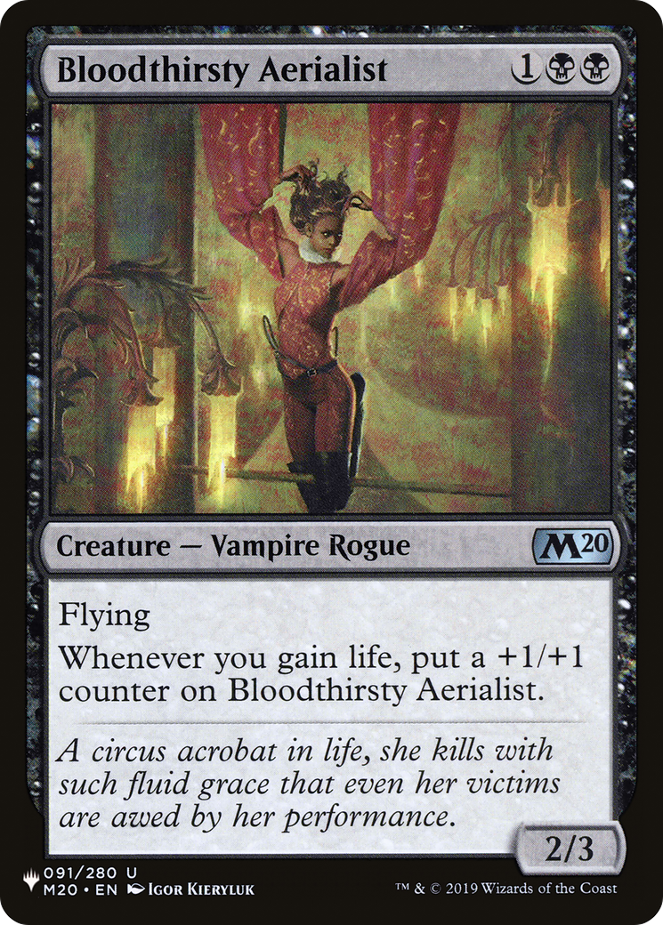 Bloodthirsty Aerialist (LIST-M20-91) [The List]