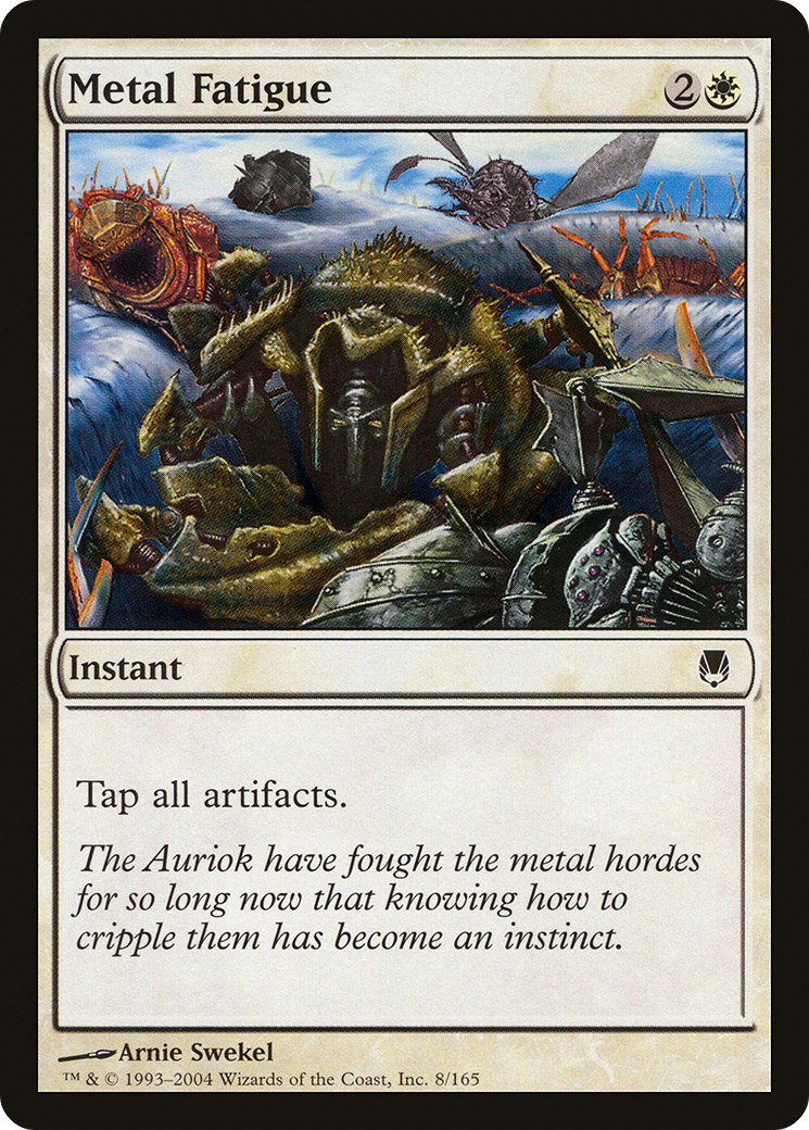 Metal Fatigue (DST-008) [Darksteel] Foil