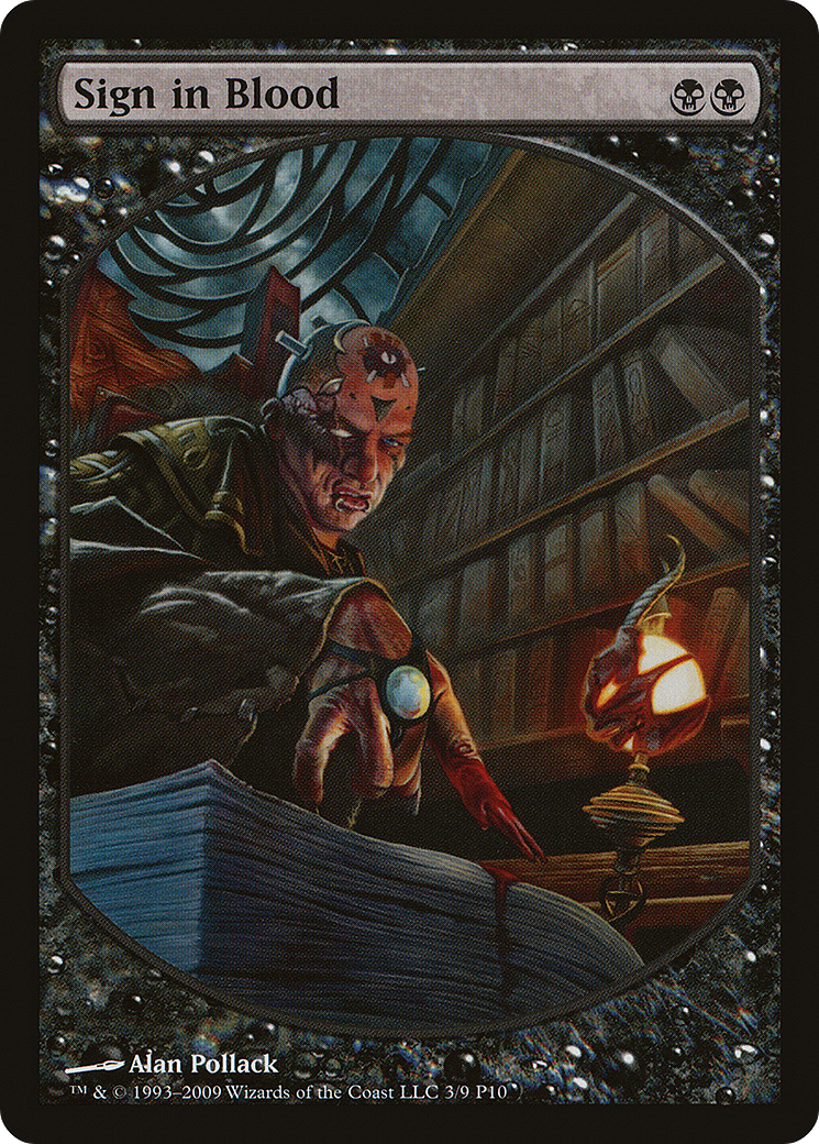 Sign in Blood (MPRP-003) [Magic Player Rewards 2010]