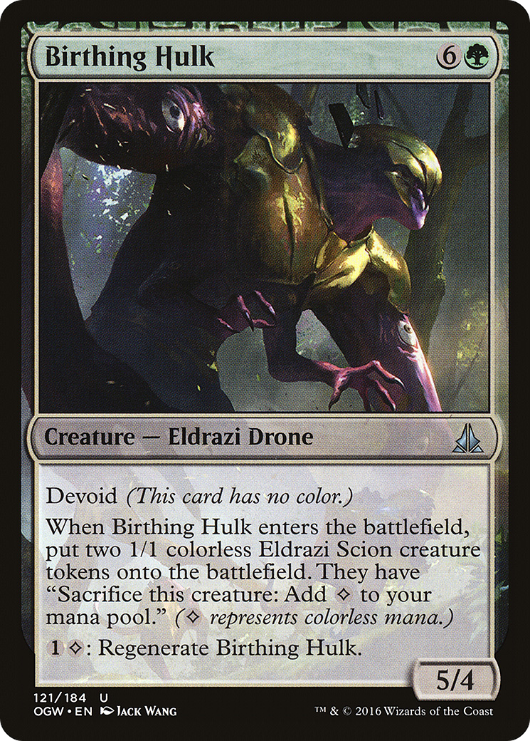 Birthing Hulk (OGW-121) [Oath of the Gatewatch] Foil