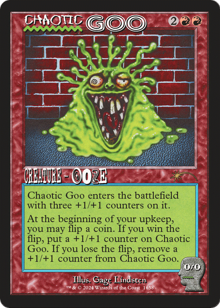 Chaotic Goo (SLD-1658) [Secret Lair Drop]