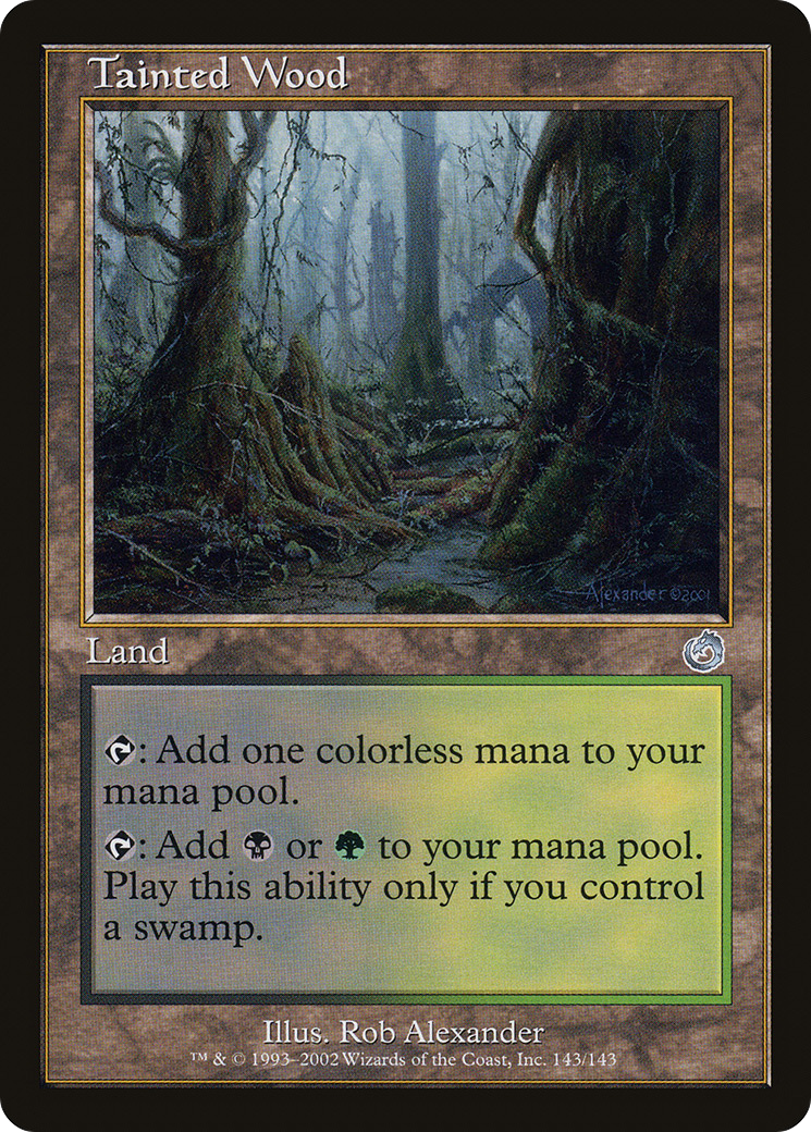 Tainted Wood (TOR-143) [Torment] Foil