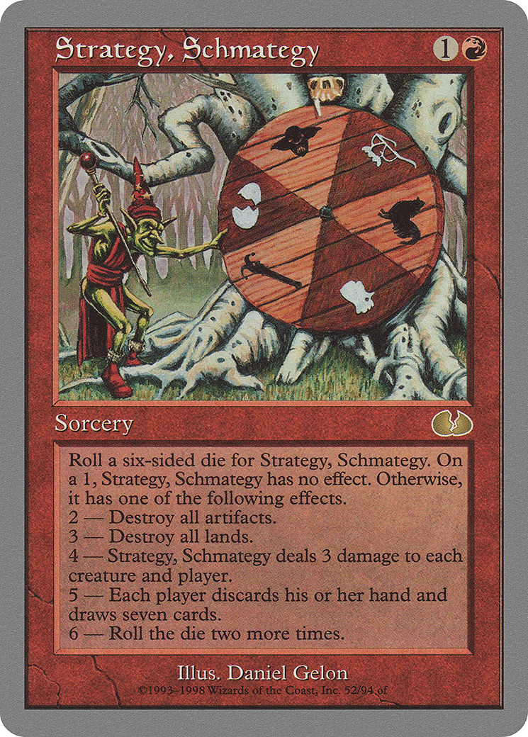 Strategy, Schmategy (UGL-052) [Unglued]
