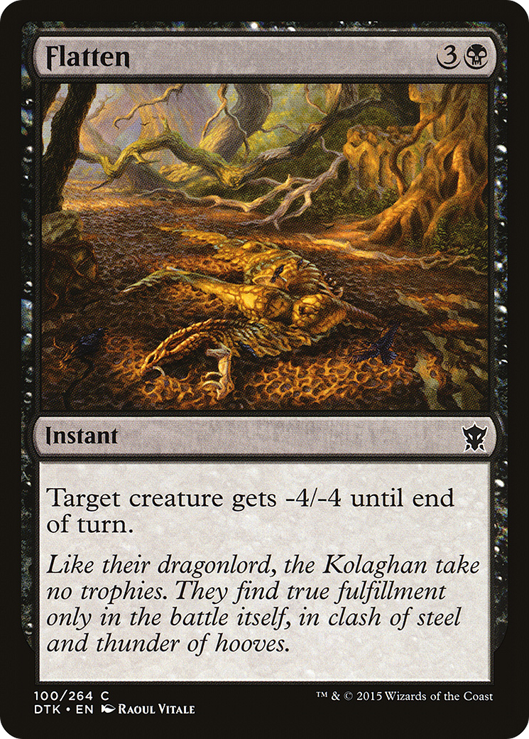 Flatten (DTK-100) [Dragons of Tarkir]