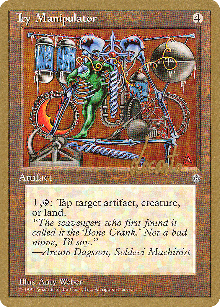 Icy Manipulator - 1996 Michael Loconto (ICE) [Pro Tour Collector Set]