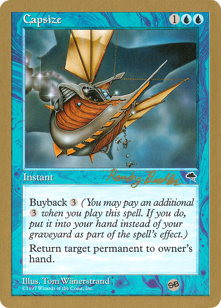 Capsize - 1998 Randy Buehler (TMP) (SB) [World Championship Decks 1998]