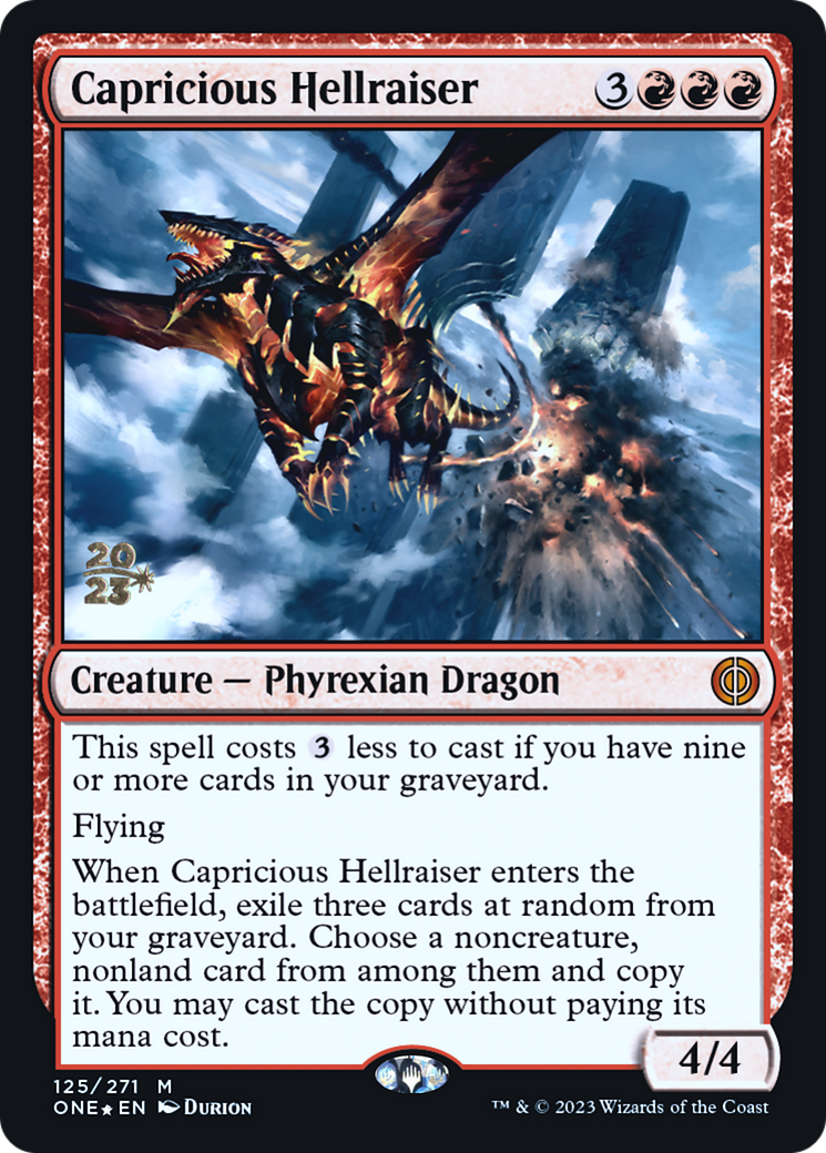 Capricious Hellraiser (PRE-125) [Phyrexia: All Will Be One Promos] Foil