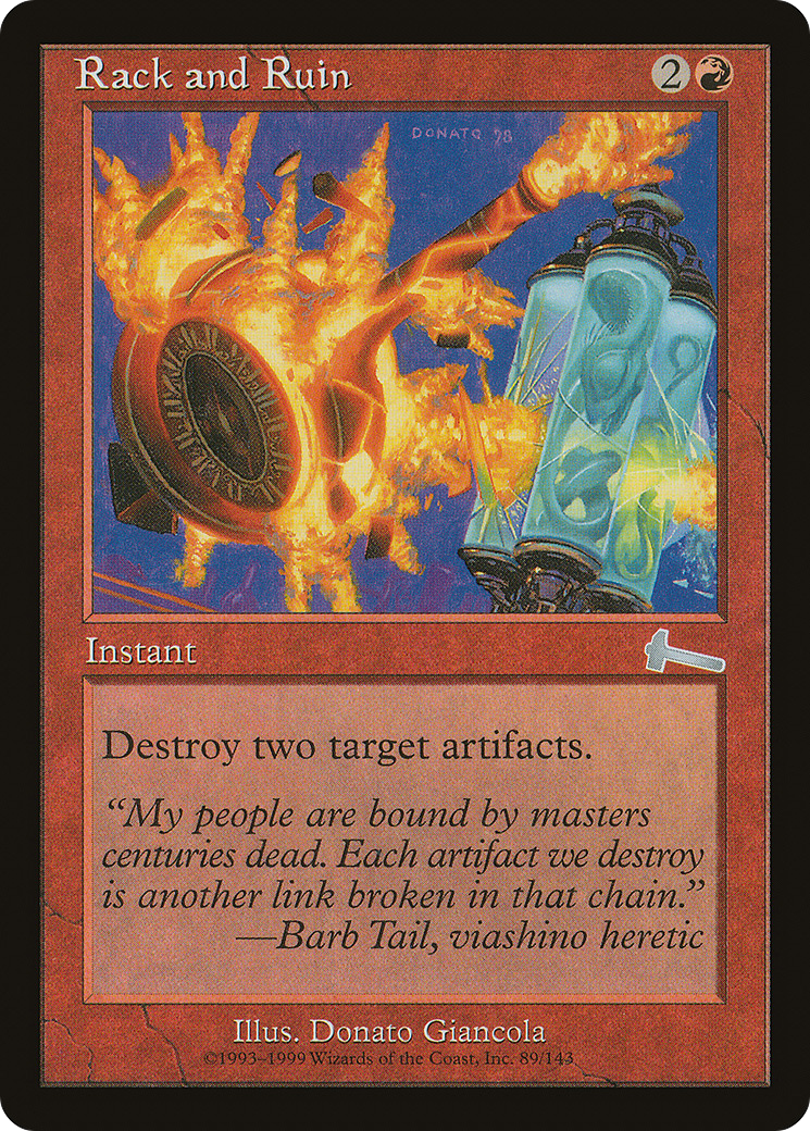 Rack and Ruin (ULG-089) [Urza's Legacy]