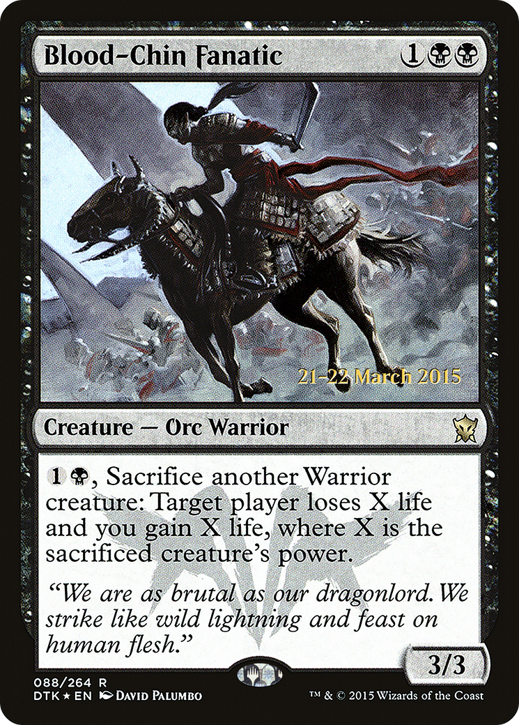 Blood-Chin Fanatic (PRE-88S) [Dragons of Tarkir Promos] Foil